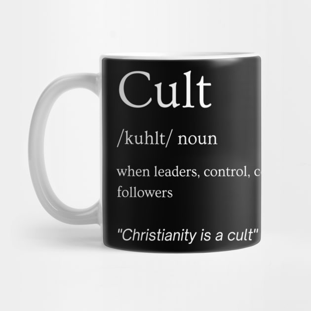 Cult Definition by The Cult of Christianity